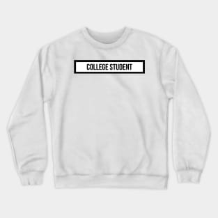 College Student Crewneck Sweatshirt